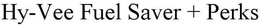 HY-VEE FUEL SAVER + PERKS trademark