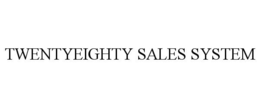 TWENTYEIGHTY SALES SYSTEM trademark