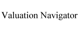 VALUATION NAVIGATOR trademark