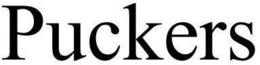 PUCKERS trademark