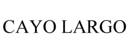 CAYO LARGO trademark