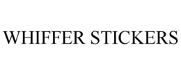 WHIFFER STICKERS trademark