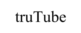 TRUTUBE trademark