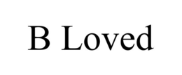 B LOVED trademark