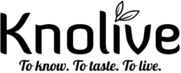 KNOLIVE TO KNOW. TO TASTE. TO LIVE trademark