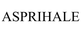 ASPRIHALE trademark