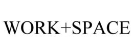 WORK+SPACE trademark