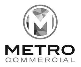 M METRO COMMERCIAL trademark