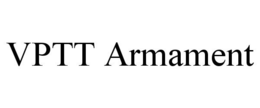 VPTT ARMAMENT trademark