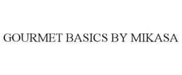 GOURMET BASICS BY MIKASA trademark