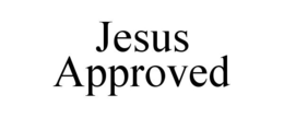 JESUS APPROVED trademark