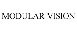 MODULAR VISION trademark