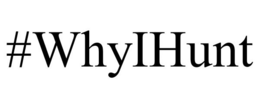 #WHYIHUNT trademark