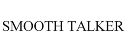 SMOOTH TALKER trademark