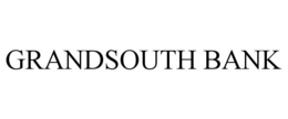 GRANDSOUTH BANK trademark