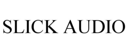 SLICK AUDIO trademark