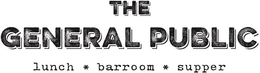 THE GENERAL PUBLIC LUNCH * BARROOM * SUPPER trademark