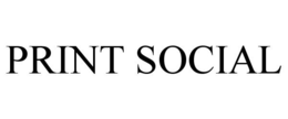 PRINT SOCIAL trademark