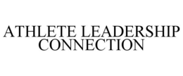 ATHLETE LEADERSHIP CONNECTION trademark