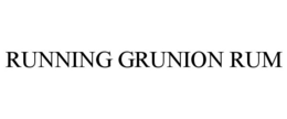 RUNNING GRUNION RUM trademark