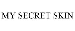 MY SECRET SKIN trademark