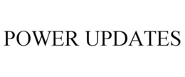 POWER UPDATES trademark