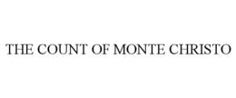 THE COUNT OF MONTE CHRISTO trademark