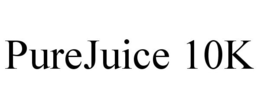 PUREJUICE 10K trademark