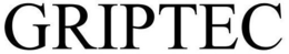 GRIPTEC trademark
