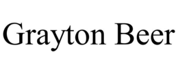 GRAYTON BEER trademark