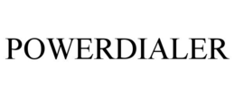 POWERDIALER trademark