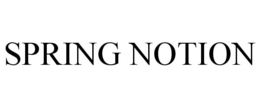 SPRING NOTION trademark