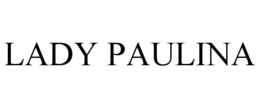 LADY PAULINA trademark