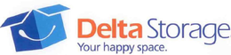 DELTA STORAGE YOUR HAPPY SPACE. trademark