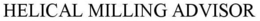 HELICAL MILLING ADVISOR trademark