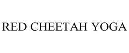 RED CHEETAH YOGA trademark