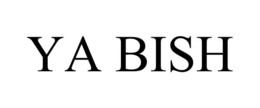 YA BISH trademark