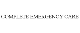 COMPLETE EMERGENCY CARE trademark