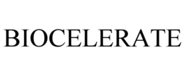 BIOCELERATE trademark
