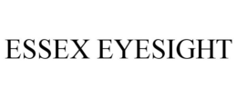 ESSEX EYESIGHT trademark