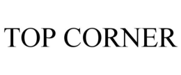 TOP CORNER trademark