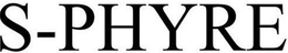 S-PHYRE trademark
