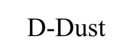 D-DUST trademark