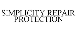 SIMPLICITY REPAIR PROTECTION trademark