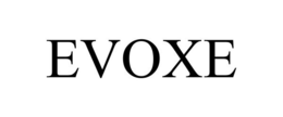 EVOXE trademark