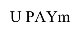 U PAYM trademark