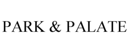 PARK & PALATE trademark