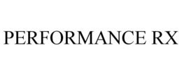PERFORMANCE RX trademark