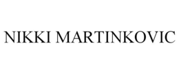 NIKKI MARTINKOVIC trademark
