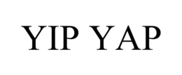 YIP YAP trademark